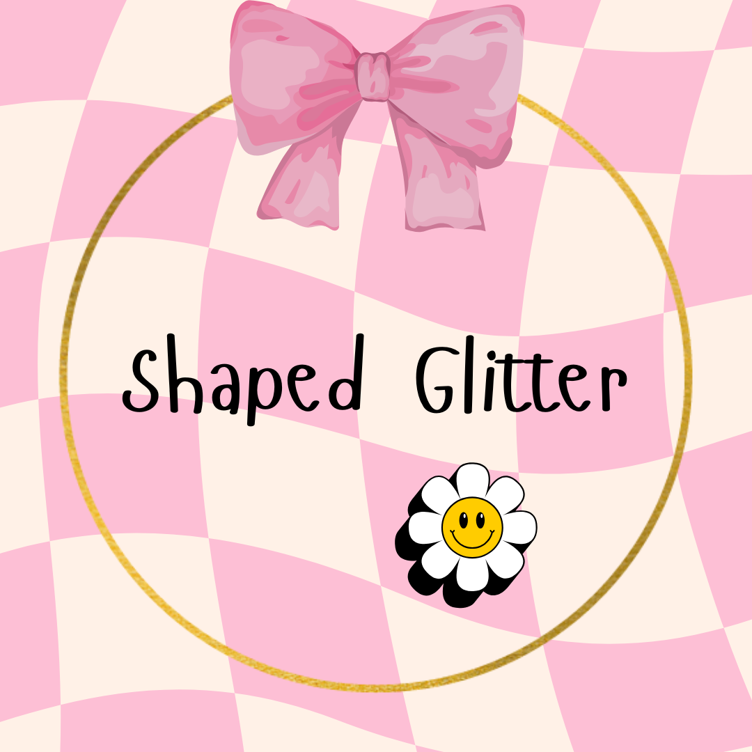 Shaped Glitter