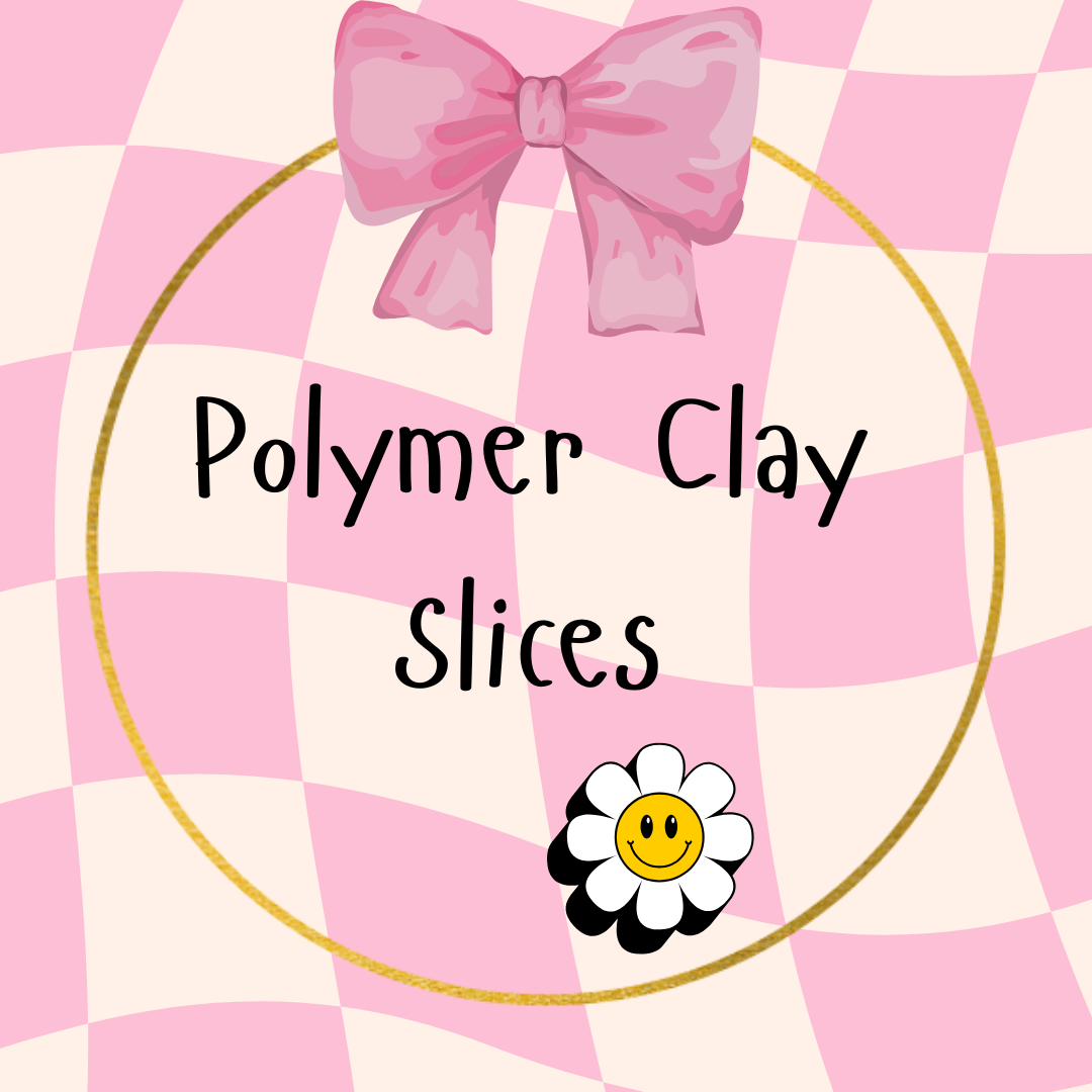 Polymer Clay Slices