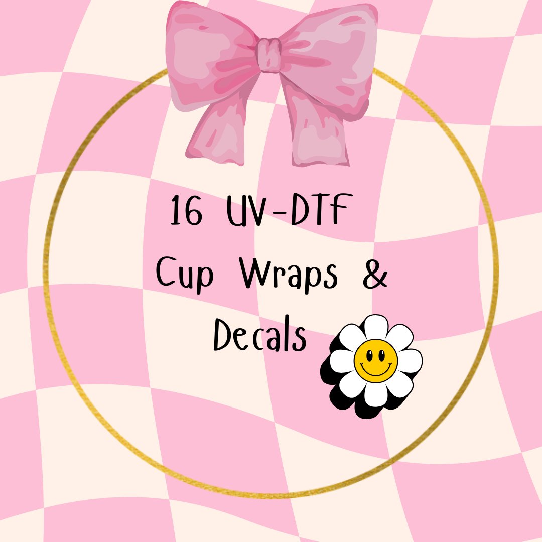 16oz UV-DTF Cup Wraps & Decals
