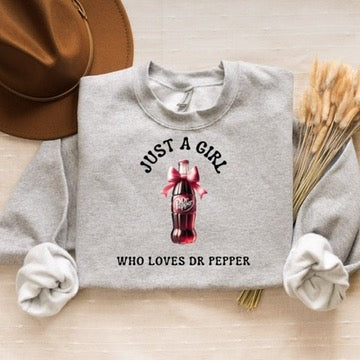 "Just a girl who loves Dr Pepper"