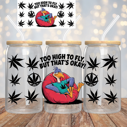 Too High to Fly