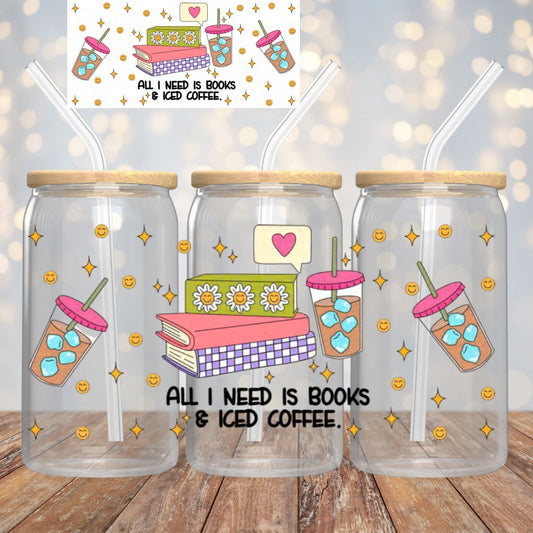 All I need is Books & Iced Coffee